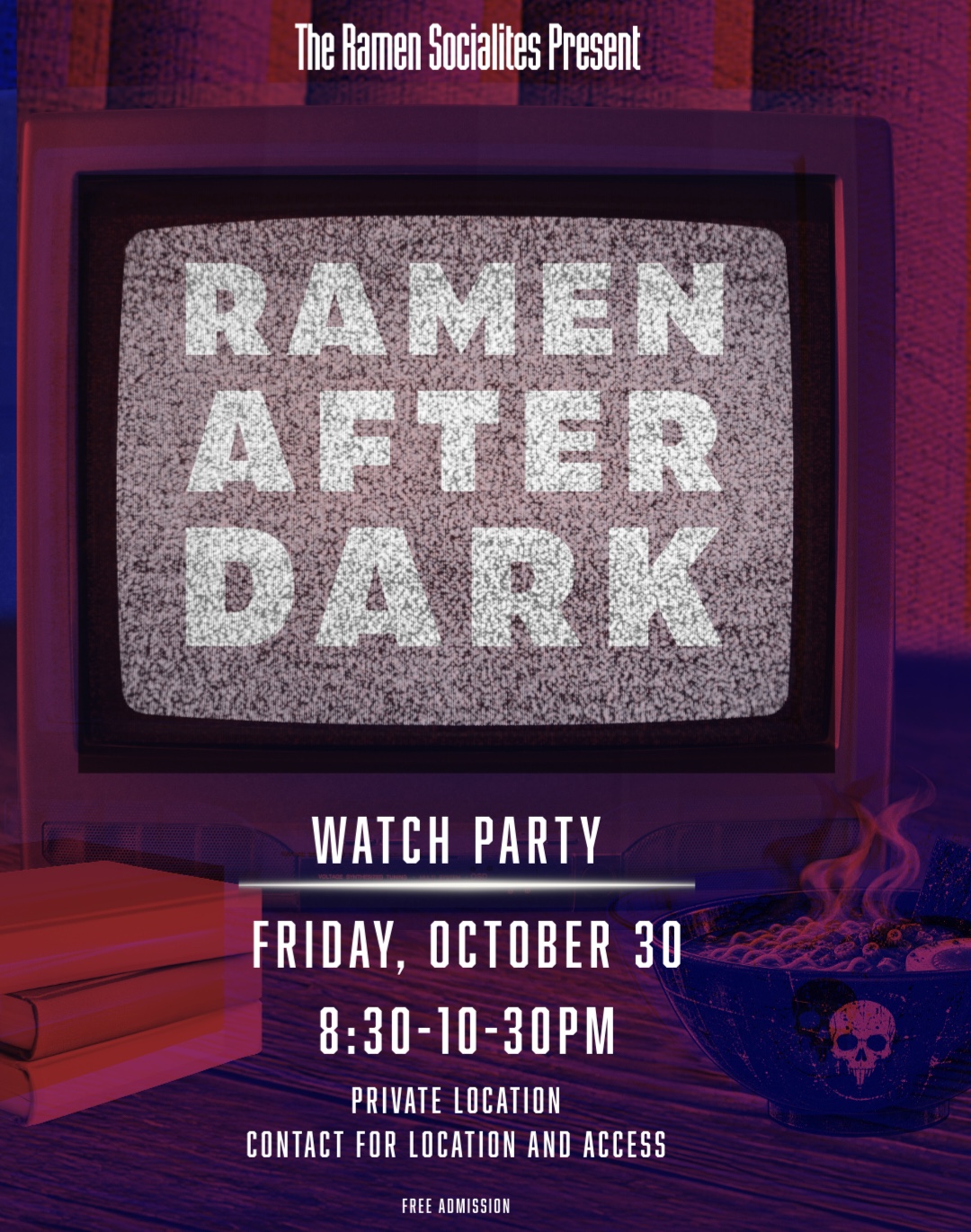 Alternate Ramen After Dark watch party flyer